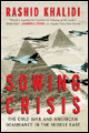 Sowing Crisis
